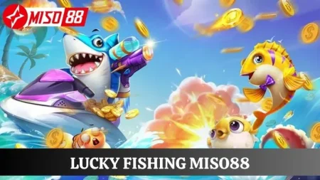 Lucky Fishing Miso88