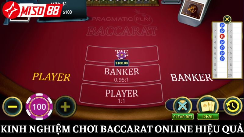 Kinh nghiệm giúp cách chơi Baccarat trực tuyến tại Miso88 hiệu quả
